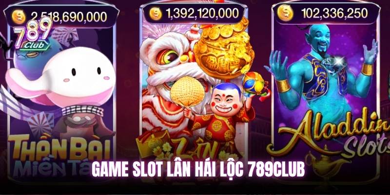 Lân Hái Lộc Slot là game quay hũ phương Đông