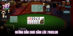 Hướng dẫn chơi sâm lốc là gì