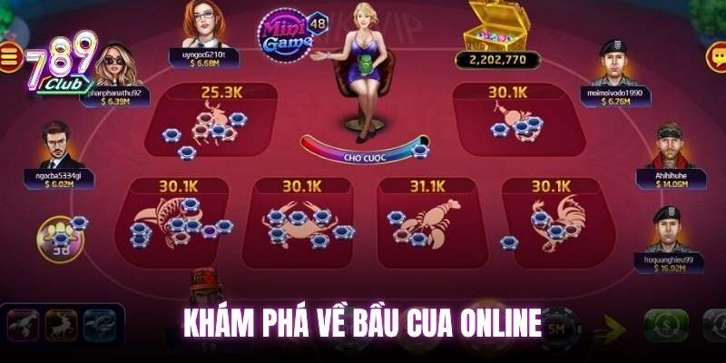 kham-pha-ve-bau-cua-online
