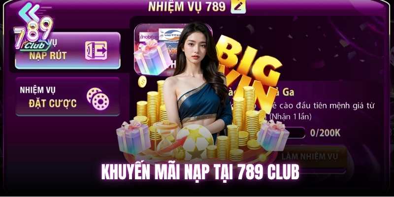 Khuyến mãi nạp tiền tại 789 club