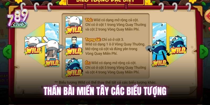 Các biểu tượng của game thần bài miền tây