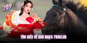 tim-hieu-ve-dua-ngua-789club