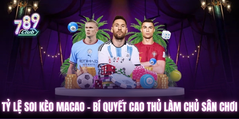 ty-le-soi-keo-macao