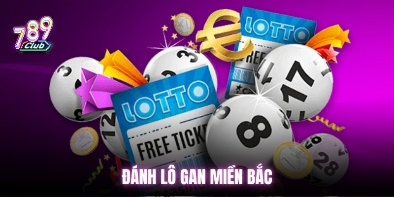 danh-lo-gan-mien-bac