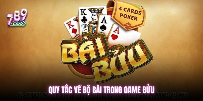 Quy tắc về bộ bài trong game Bửu