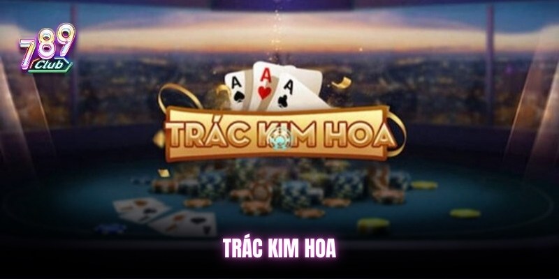 trac-kim-hoa